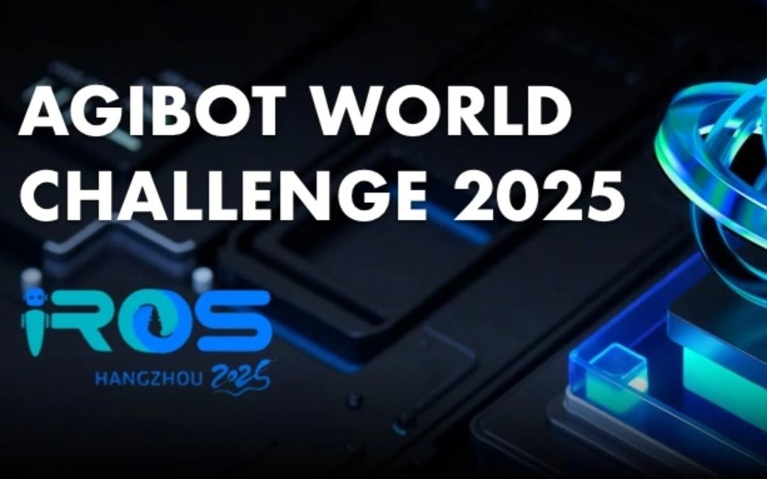 星空电竞主办｜全球顶尖机器人赛事AgiBot World Challenge@IRO...